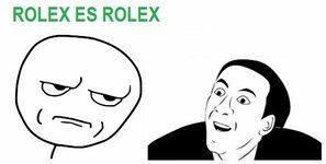 Rolex es rolex.jpg